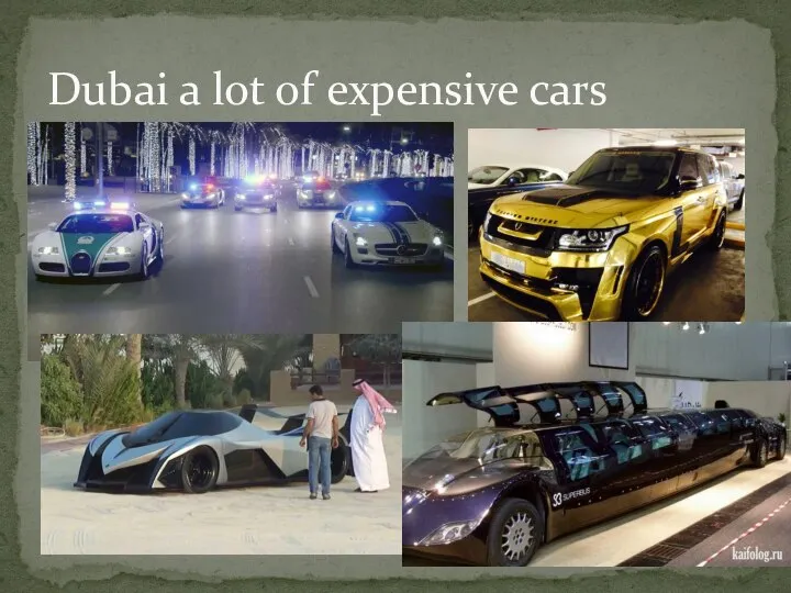 Dubai a lot of expensive cars
