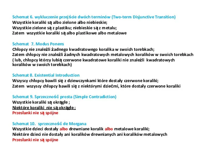 Schemat 6. wykluczenie przejście dwóch terminów (Two-term Disjunctive Transition) Wszystkie koraliki