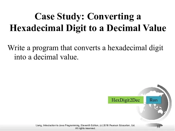 Case Study: Converting a Hexadecimal Digit to a Decimal Value Write