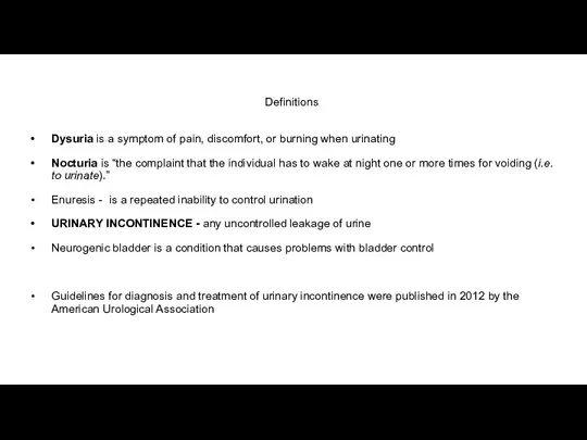 Definitions Dysuria is a symptom of pain, discomfort, or burning when