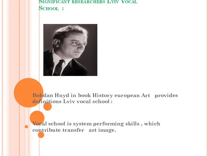 Significant researchers Lviv Vocal School : Bohdan Hnyd in book History