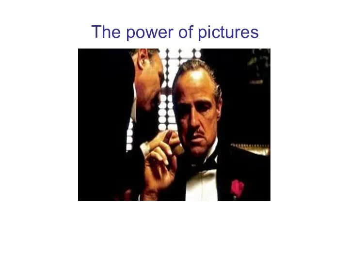 The power of pictures