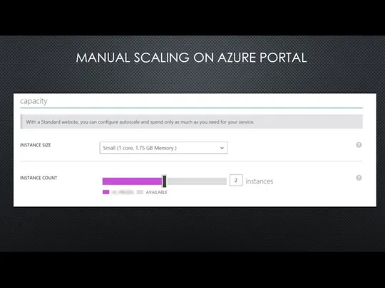 MANUAL SCALING ON AZURE PORTAL