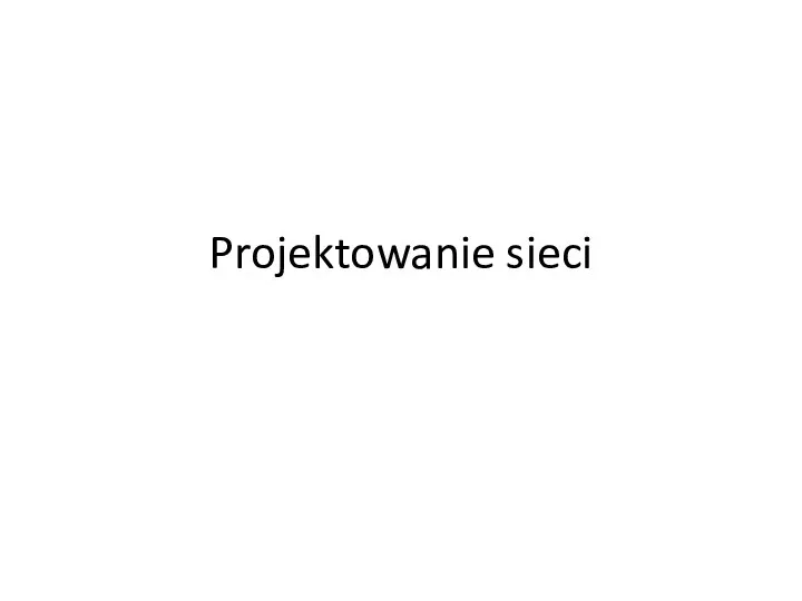 Projektowanie sieci