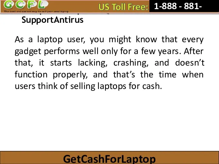 Complete Help and QuickBooks SupportAntirus As a laptop user, you might