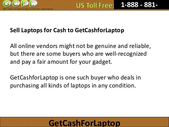 GetCashForLaptop Sell Laptops for Cash to GetCashforLaptop All online vendors might