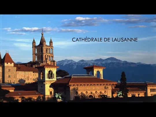 CATHÉDRALE DE LAUSANNE