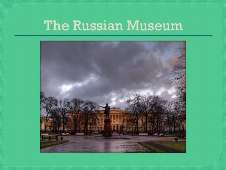 The Russian Museum