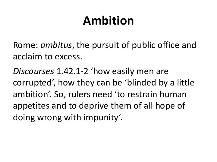 Ambition Rome: ambitus, the pursuit of public office and acclaim to