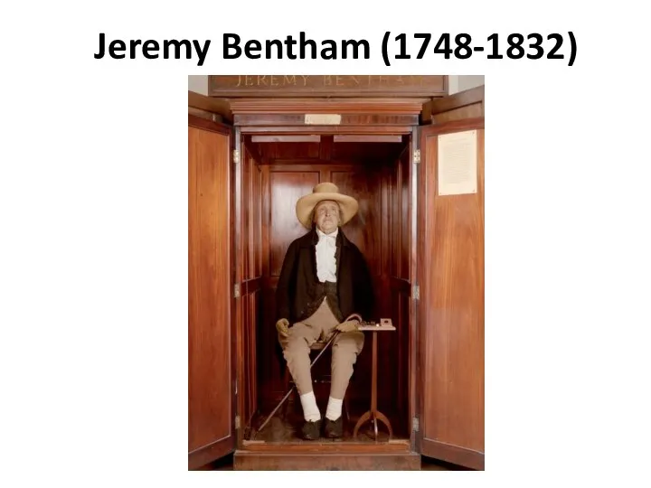 Jeremy Bentham (1748-1832)