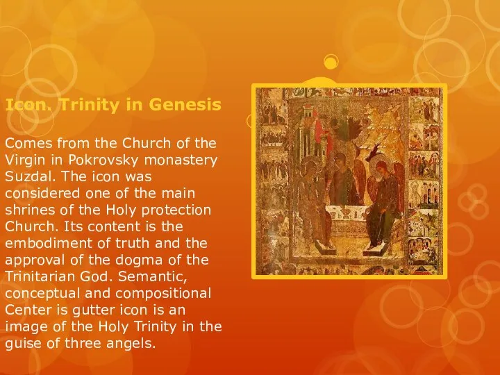 Icon. Trinity in Genesis Comes from the Church of the Virgin