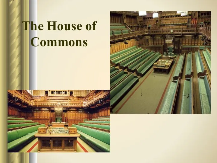 The House of Commons