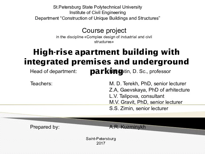 St.Petersburg State Polytechnical University Institute of Civil Engineering Department “Construction of