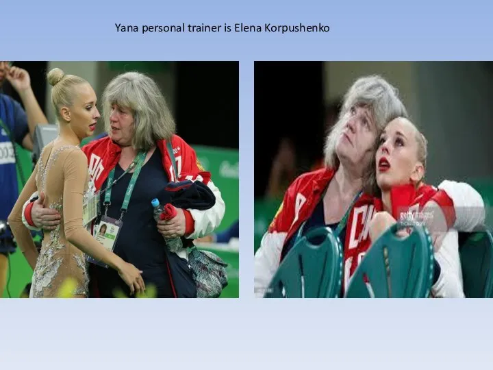 Yana personal trainer is Elena Korpushenko