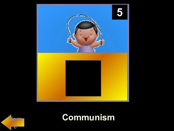 5 Communism Home