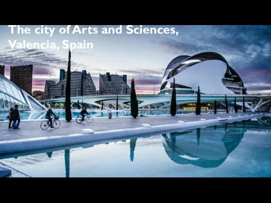 The city of Arts and Sciences, Valencia, Spain