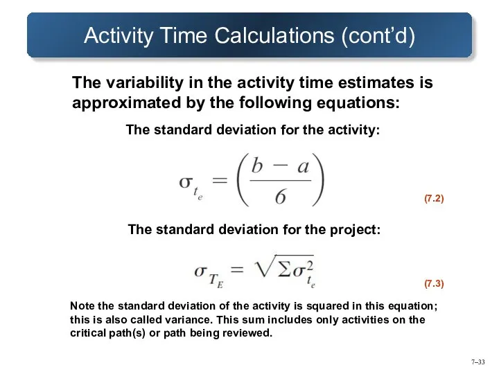 7– Activity Time Calculations (cont’d)