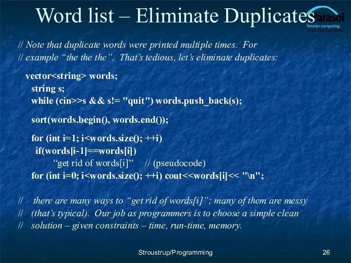 Word list – Eliminate Duplicates // Note that duplicate words were
