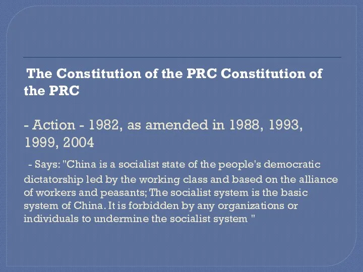 The Constitution of the PRC Constitution of the PRC - Action