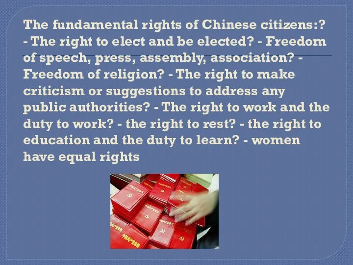 The fundamental rights of Chinese citizens:? - The right to elect