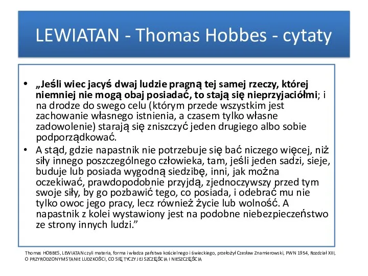 LEWIATAN - Thomas Hobbes - cytaty „Jeśli wiec jacyś dwaj ludzie