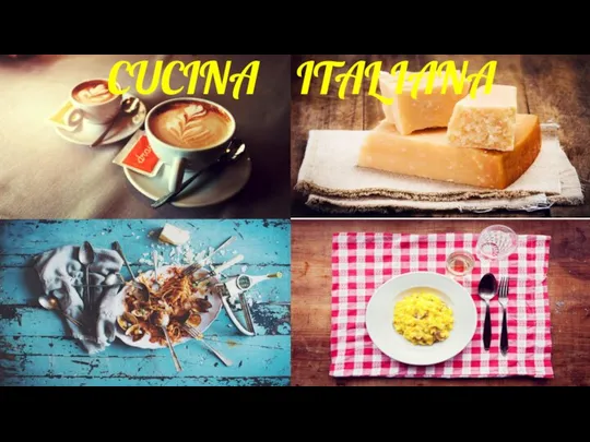 CUCINA ITAL IANA