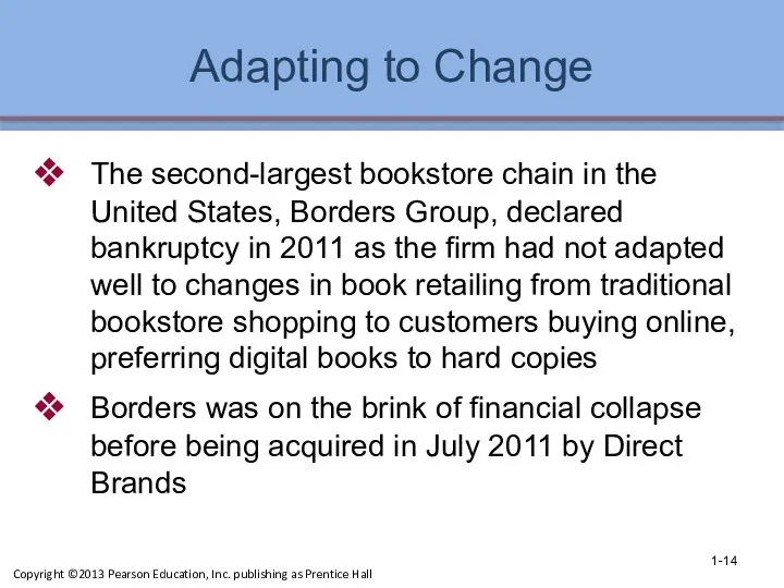 Adapting to Change The second-largest bookstore chain in the United States,