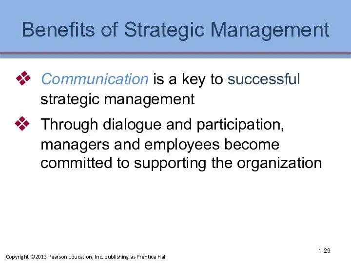 Benefits of Strategic Management Communication is a key to successful strategic