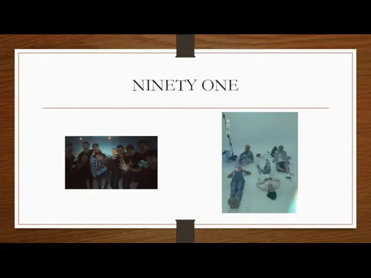 NINETY ONE