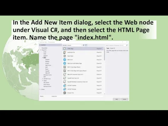 In the Add New Item dialog, select the Web node under