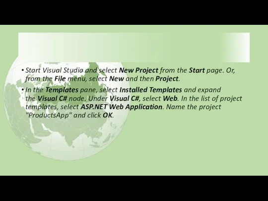 Start Visual Studio and select New Project from the Start page.