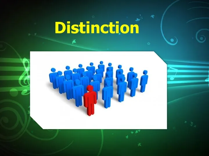 Distinction