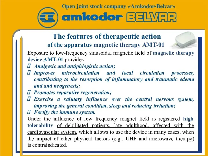 The features of therapeutic action of the apparatus magnetic therapy AMT-01