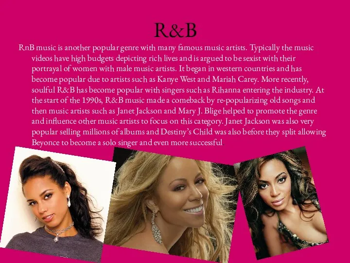 R&B RnB music is another popular genre with many famous music