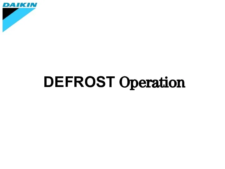 DEFROST Operation