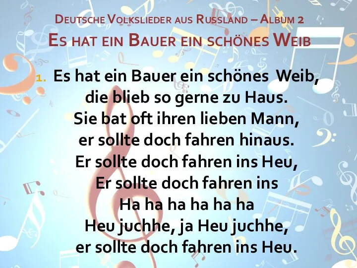 Deutsche Volkslieder aus Russland – Album 2 Es hat ein Bauer