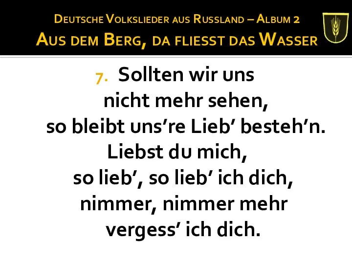 Deutsche Volkslieder aus Russland – Album 2 Aus dem Berg, da