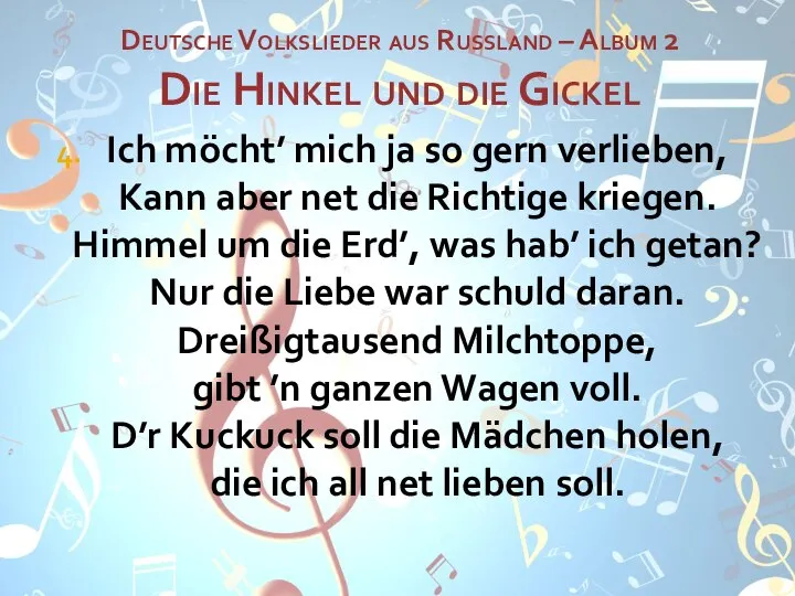 Deutsche Volkslieder aus Russland – Album 2 Die Hinkel und die