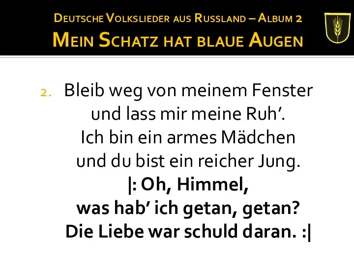 Deutsche Volkslieder aus Russland – Album 2 Mein Schatz hat blaue