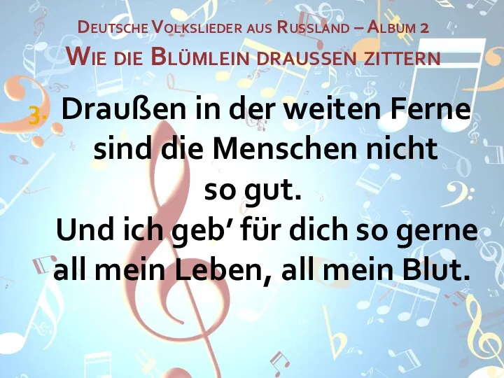 Deutsche Volkslieder aus Russland – Album 2 Wie die Blümlein draußen