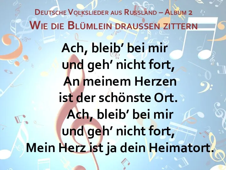 Deutsche Volkslieder aus Russland – Album 2 Wie die Blümlein draußen