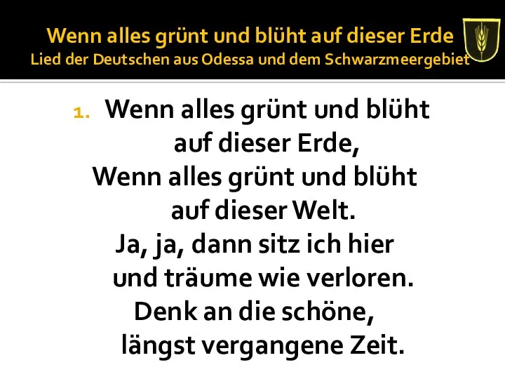 Wenn alles grünt und blüht auf dieser Erde Lied der Deutschen