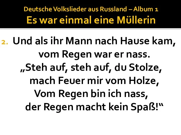 Deutsche Volkslieder aus Russland – Album 1 Es war einmal eine