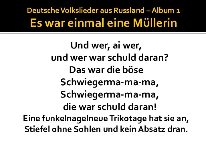 Deutsche Volkslieder aus Russland – Album 1 Es war einmal eine