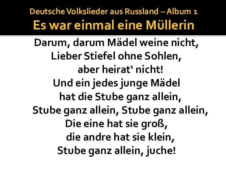 Deutsche Volkslieder aus Russland – Album 1 Es war einmal eine