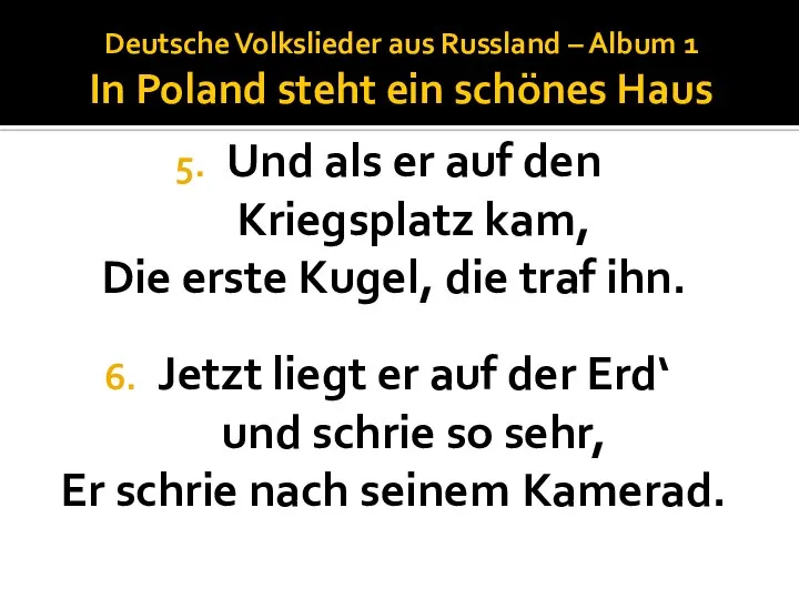 Deutsche Volkslieder aus Russland – Album 1 In Poland steht ein