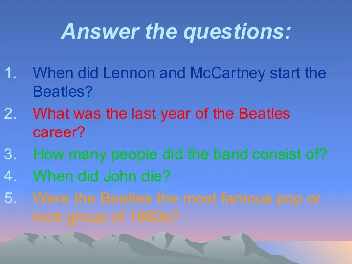 Answer the questions: When did Lennon and McCartney start the Beatles?