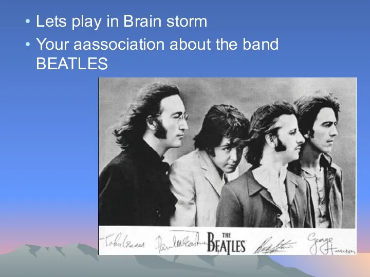 Lets play in Brain storm Your аassociation about the band BEATLES