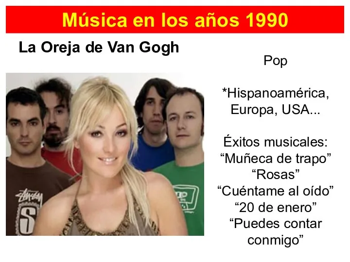 La Oreja de Van Gogh Música en los años 1990 Pop