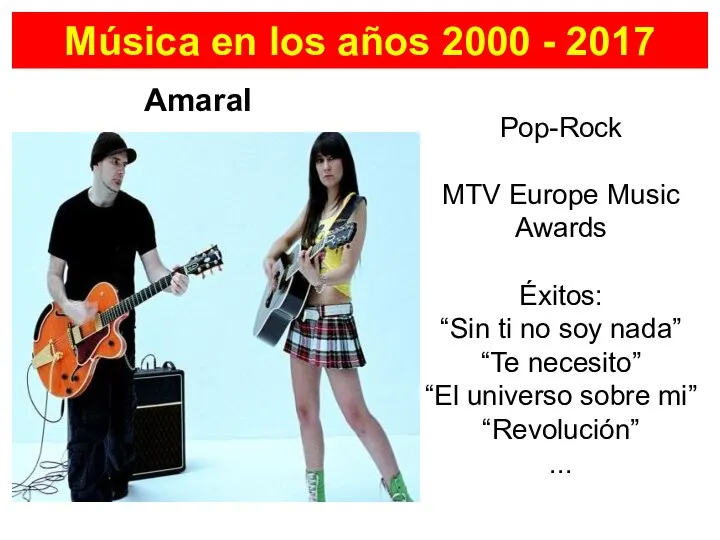 Amaral Música en los años 2000 - 2017 Pop-Rock MTV Europe